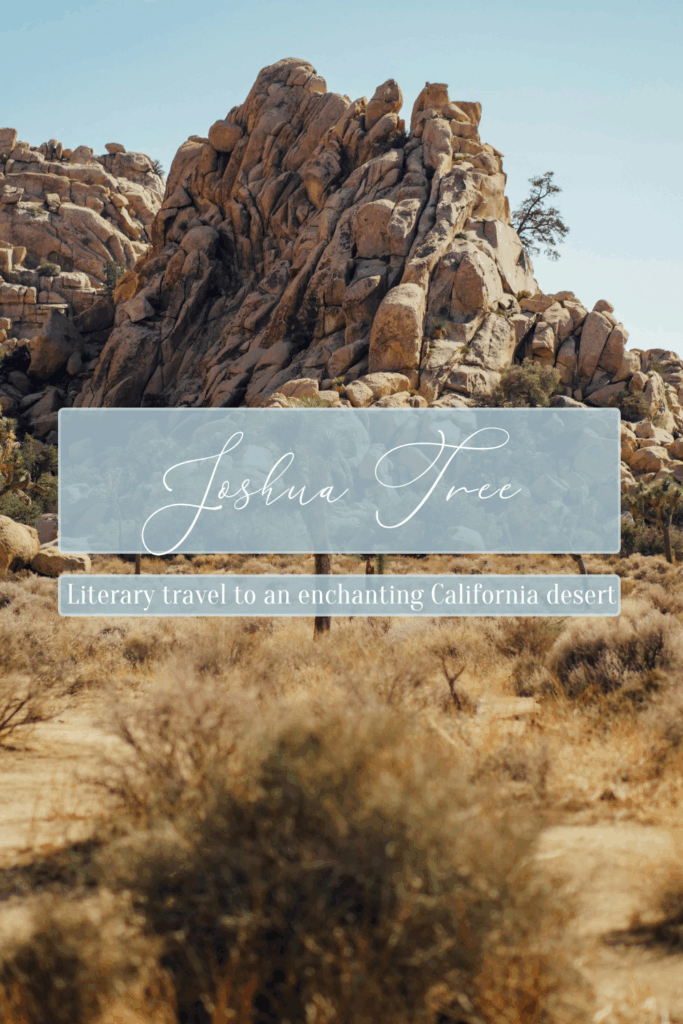 Joshua Tree Literary Travel Adventure Travel
