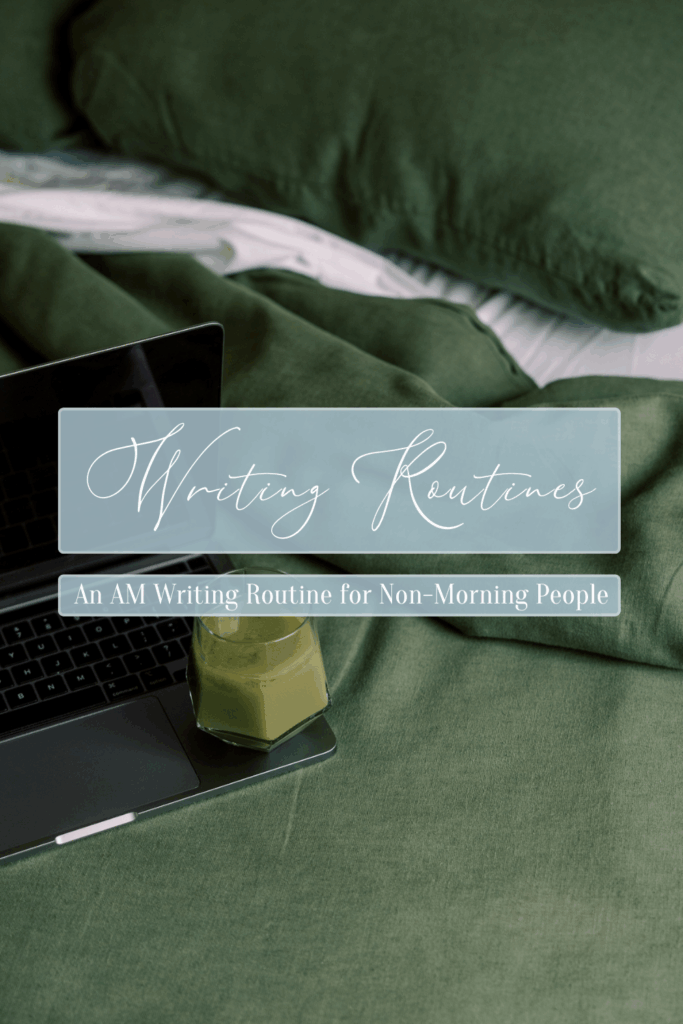 Writing Routine Tips and Tricks.